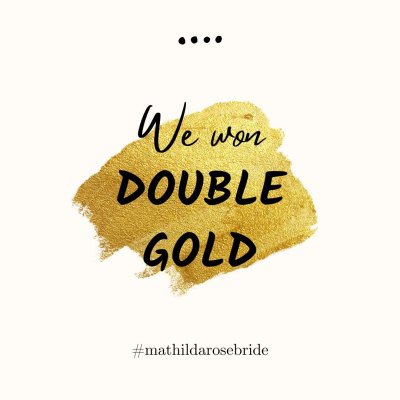 We’ve Won DOUBLE Gold!